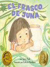 Cover image for El frasco de Juna (Juna's Jar)